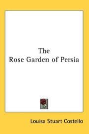 The rose garden of Persia