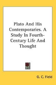Plato And His Contemporaries. A Study In Fourth-Century Life And Thought