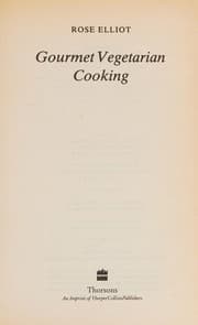 Gourmet vegetarian cooking
