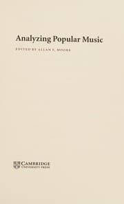 ANALYZING POPULAR MUSIC; ED. BY ALLAN F. MOORE