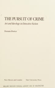 The pursuit of crime