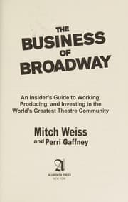 The Business of Broadway