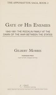 Gate of His Enemies, 1840-1861
