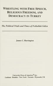 Wrestling with free speech, religious freedom, and democracy in Turkey