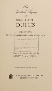 The spiritual legacy of John Foster Dulles