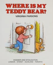 Where is my teddy bear?