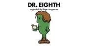 Dr. Eighth