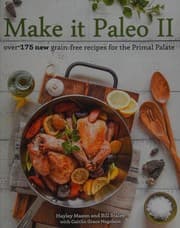 Make it paleo II