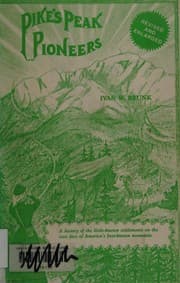 Pike's Peak pioneers