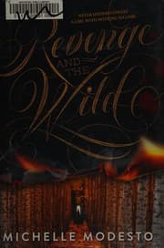 Revenge and the wild
