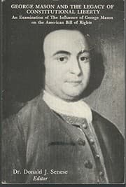 George Mason and the legacy of constitutional liberty