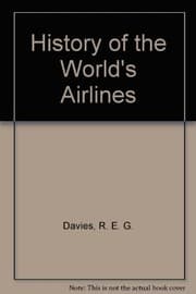A history of the world's airlines