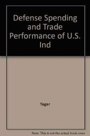 Defense spending and the trade performance of U.S. industries
