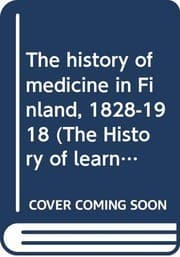 The history of medicine in Finland, 1828-1918