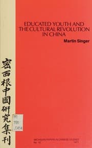 Educated youth and the cultural revolution in China