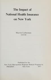 The Impact of national health insurance on New York