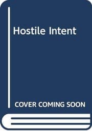 Hostile intent