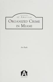 Organized Crime in Miami