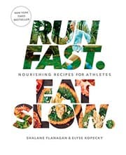 Run fast, eat slow