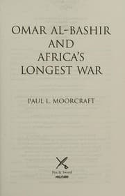 Omar Al-Bashir and Africa's Longest War