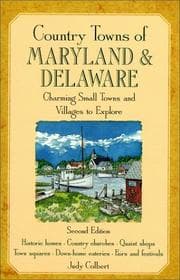 Country towns of Maryland & Delaware
