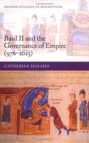 Basil II and the governance of Empire (976-1025)