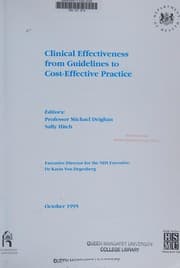 Clinical effectiveness from guidelines to cost-effective practice