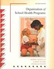 Organization of school health programs