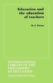 Education and the education of teachers