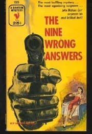 The 9 wrong answers