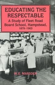 Educating the respectable