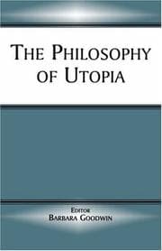 The Philosophy of Utopia