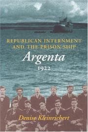 Republican internment and the prison ship Argenta 1922