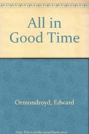 All in Good Time