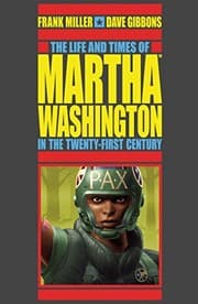 Life and Times of Martha Washington in the Twenty-First Century (Second Edition)