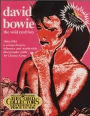David Bowie, the wild-eyed boy, 1964-1984