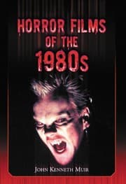 Horror films of the 1980s