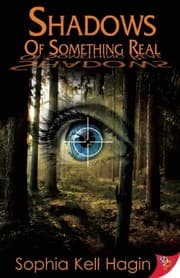 Shadows of something real