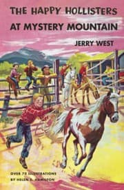 The Happy Hollisters at Mystery Mountain #5 in series