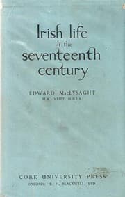 Irish life in the seventeenth century