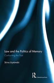 Law and the Politics of Memory