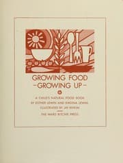 Growing food--growing up