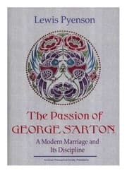 The passion of George Sarton