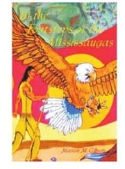 In the footsteps of the Mississaugas