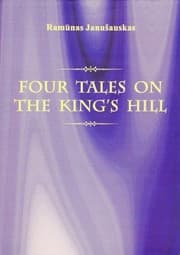 Four tales on the King's Hill