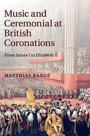 Music and ceremonial at British coronations