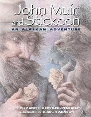 John Muir and Stickeen