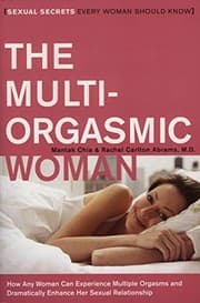 The Multi-orgasmic woman