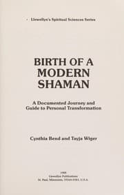 Birth of a modern shaman