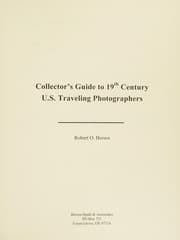 Collector's Guide to 19th Century U.S. Traveling Photographers